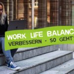 tipps-work-life-balance-verbessern-ausgleich